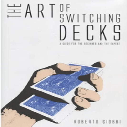 The Art of Switching Decks - Magic Trick